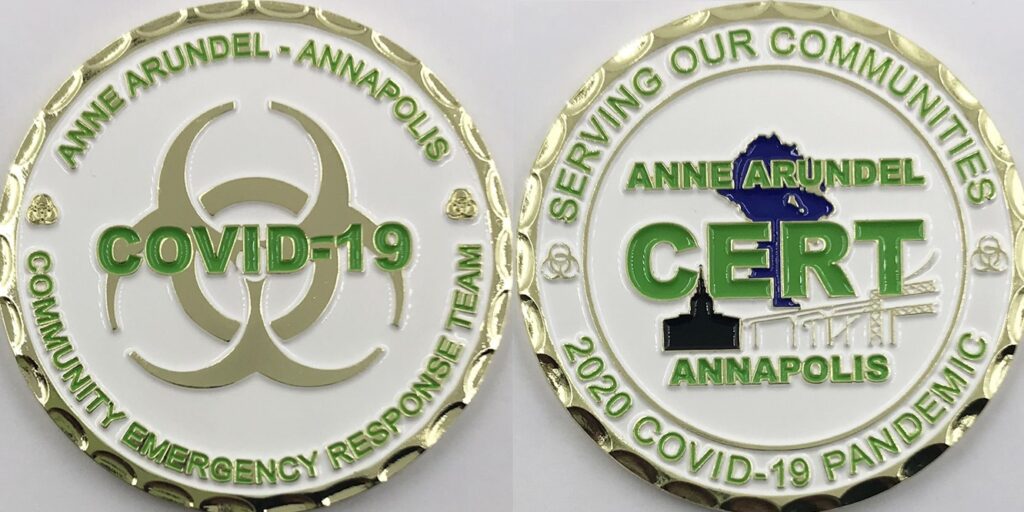 Image of front and back of challenge coin. Front: Anne Arundel-Annapolis Community Emergency Response Team COVID-19; Back: Anne Arundel CERT Serving Our Communities 2020 COVID-19 Pandemic